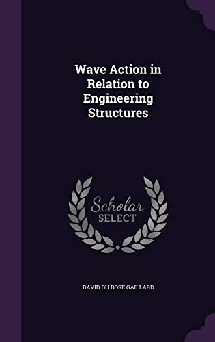 9781346822426: Wave Action in Relation to Engineering Structures