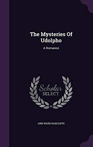9781346984766: The Mysteries Of Udolpho: A Romance