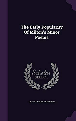 9781347113981: The Early Popularity Of Milton's Minor Poems