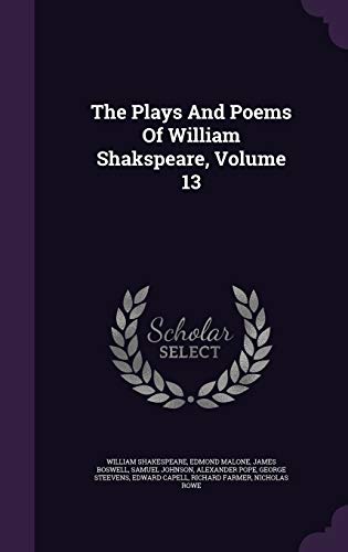 9781347120798: The Plays And Poems Of William Shakspeare, Volume 13