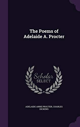 9781347138816: The Poems of Adelaide A. Procter