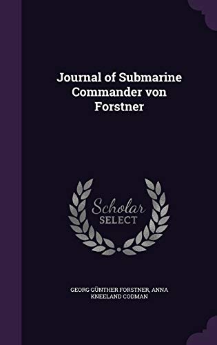 9781347191781: Journal of Submarine Commander von Forstner