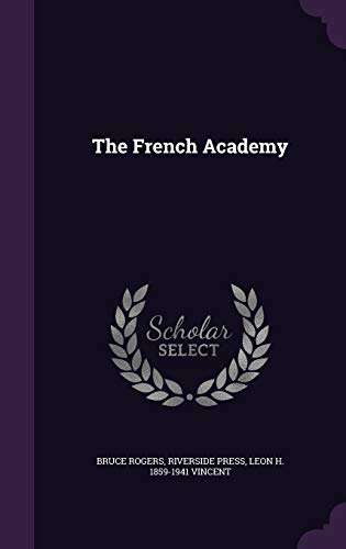 9781347253618: The French Academy