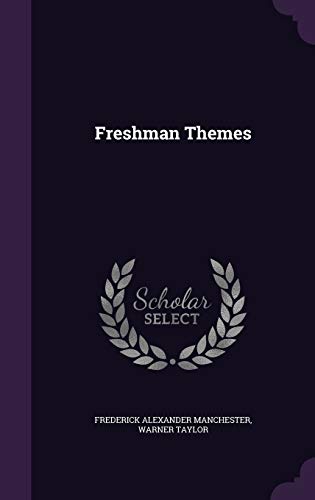 9781347277362: Freshman Themes