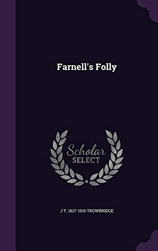 9781347312391: Farnell's Folly