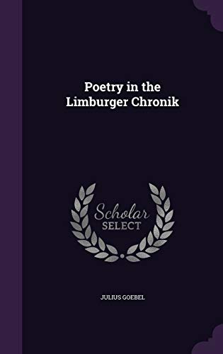 9781347371855: Poetry in the Limburger Chronik