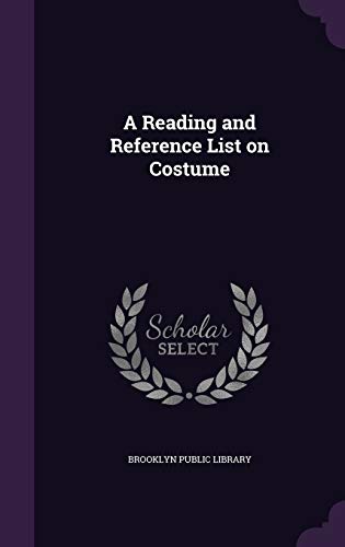 9781347379035: A Reading and Reference List on Costume