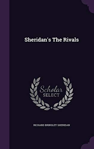 9781347623060: Sheridan's The Rivals