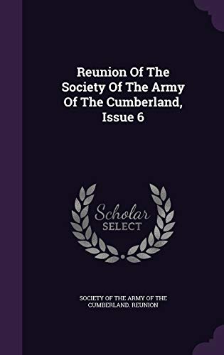 9781348026334: Reunion Of The Society Of The Army Of The Cumberland, Issue 6