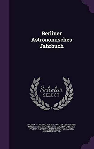 9781348102281: Berliner Astronomisches Jahrbuch