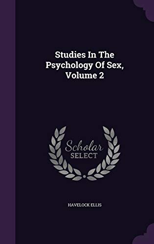 9781348113676: Studies In The Psychology Of Sex, Volume 2