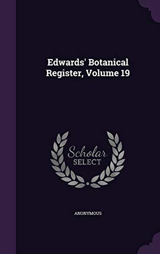 9781348284697: Edwards' Botanical Register, Volume 19