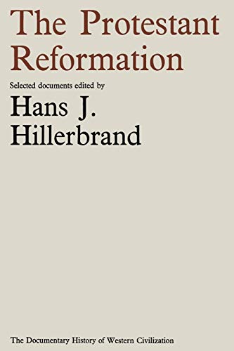 9781349003686: The Protestant Reformation (Document History of Western Civilization)