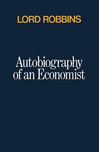 9781349011667: Autobiography of an Economist