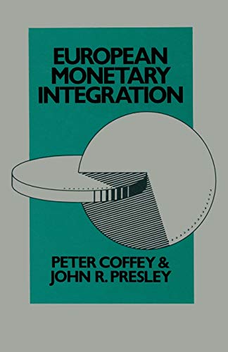 Stock image for European Monetary Integration for sale by Kennys Bookstore