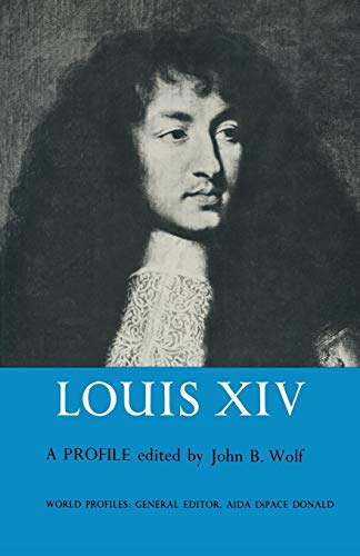 9781349014729: Louis XIV: A Profile (World Profiles)