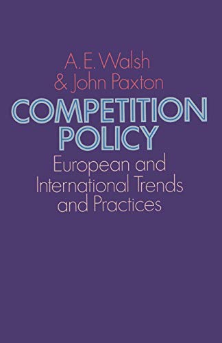 Imagen de archivo de Competition Policy: European and International Trends and Practices a la venta por Mispah books
