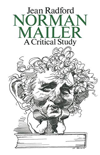 9781349024049: Norman Mailer: A Critical Study
