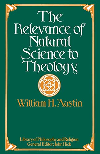 9781349026920: The Relevance of Natural Science to Theology