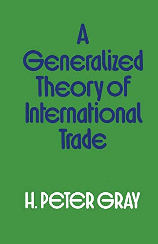 Stock image for A Generalized Theory of International Trade for sale by Chiron Media