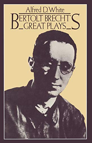 9781349032808: Bertolt Brecht's Great Plays