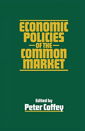 Stock image for Economic Policies of the Common Market for sale by Chiron Media