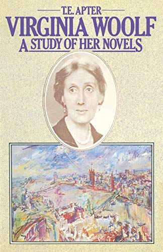 9781349038602: Virginia Woolf: A Study of her Novels