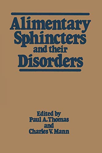 9781349039425: Alimentary Sphincters and their Disorders
