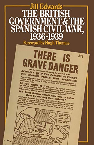 Stock image for The British Government and the Spanish Civil War, 1936-1939 for sale by Chiron Media