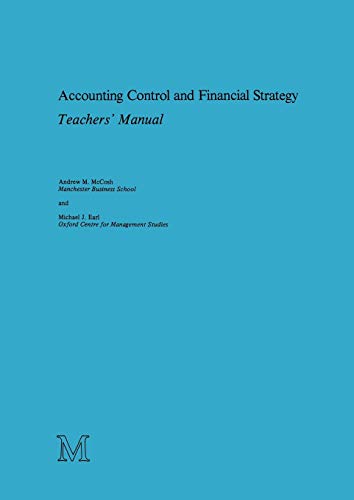 Stock image for Accounting Control and Financial Strategy : Teachers' Manual for sale by Chiron Media