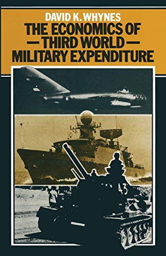 Beispielbild f�r The Economics of Third World Military Expenditure zum Verkauf von Kennys Bookstore