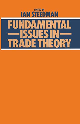 Stock image for Fundamental Issues in Trade Theory for sale by Chiron Media