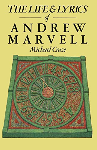 9781349045907: The Life and Lyrics of Andrew Marvell