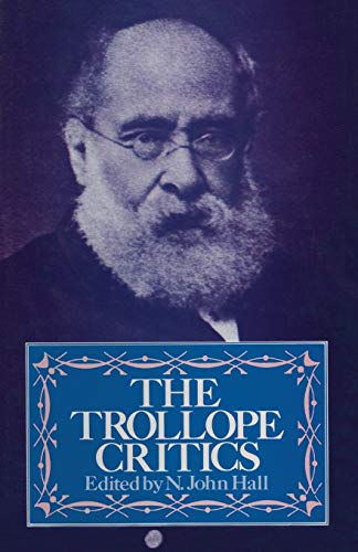 Imagen de archivo de The Trollope Critics a la venta por Chiron Media