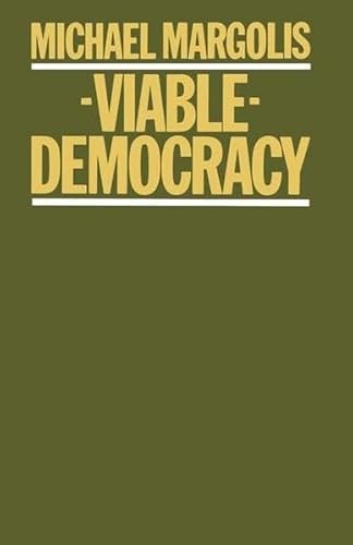 9781349048052: Viable Democracy