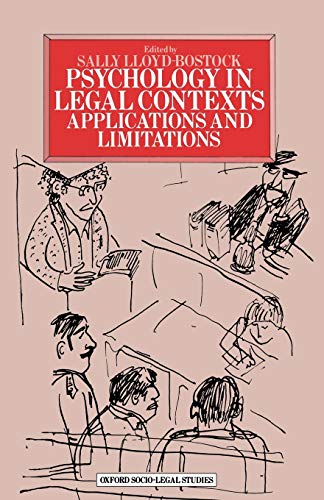 Imagen de archivo de Psychology in Legal Contexts : Applications and Limitations a la venta por Chiron Media