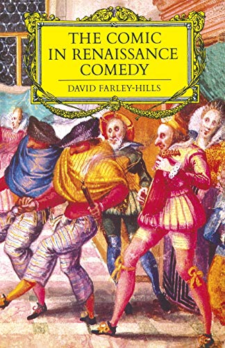 9781349050109: The Comic in Renaissance Comedy