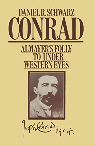 9781349051915: Conrad: Almayer's Folly to Under Western Eyes