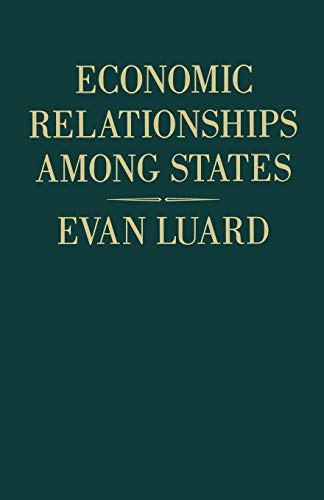 Imagen de archivo de Economic Relationships among States : A Further Study in International Sociology a la venta por Chiron Media