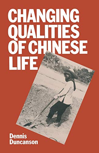 Stock image for Changing Qualities of Chinese Life for sale by Ria Christie Collections