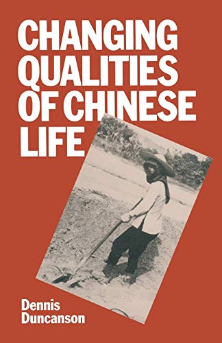 9781349058051: Changing Qualities of Chinese Life