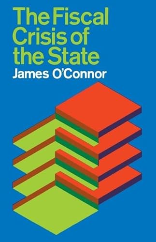 9781349062751: The Fiscal Crisis of the State