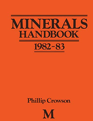 9781349063314: Minerals Handbook 1982 83