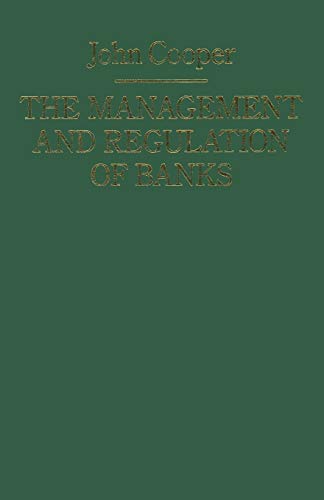 Imagen de archivo de The Management and Regulation of Banks a la venta por Chiron Media