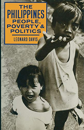 Beispielbild fr The Philippines People, Poverty and Politics zum Verkauf von Buchpark