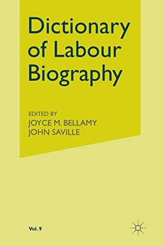 9781349078479: Dictionary of Labour Biography: Volume IX