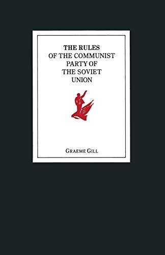 Imagen de archivo de The Rules of the Communist Party of the Soviet Union a la venta por Chiron Media