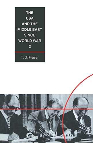 9781349080670: The USA and the Middle East Since World War 2