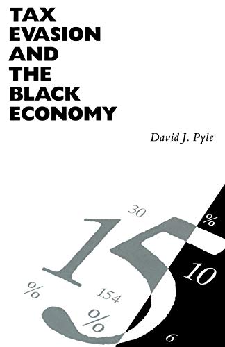 9781349084906: Tax Evasion and the Black Economy