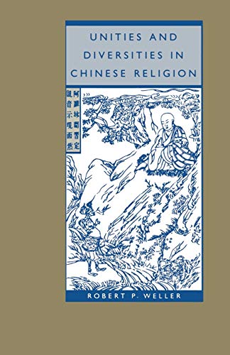 Beispielbild fr Unities and Diversities in Chinese Religion zum Verkauf von Chiron Media